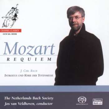 SACD Wolfgang Amadeus Mozart: Requiem / Introitus Und Kyrie Der Totenmesse