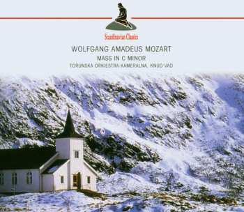 Album Wolfgang Amadeus Mozart: Mass In C Minor