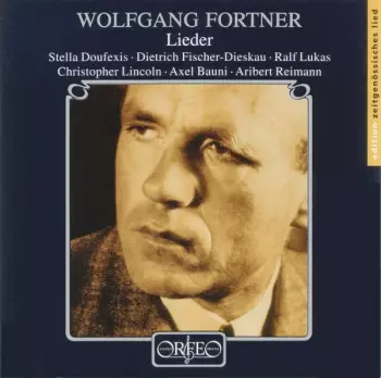 Wolfgang Fortner: Lieder