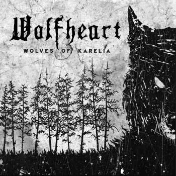 LP Wolfheart: Wolves Of Karelia LTD
