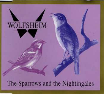CD Wolfsheim: The Sparrows And The Nightingales