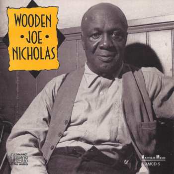 Album Wooden Joe Nicholas: Wooden Joe Nicholas