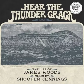Woods,james / Jennings,shooter: Hear The Thunder Crack