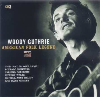 3CD Woody Guthrie: American Folk Legend