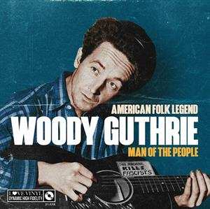 Album Woody Guthrie: Man Of The People