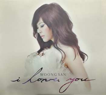 CD Woong San: I Love You