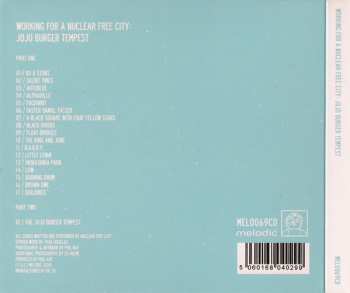 2CD Working For A Nuclear Free City: Jojo Burger Tempest