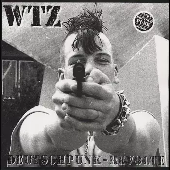 WTZ: Deutschpunk-Revolte
