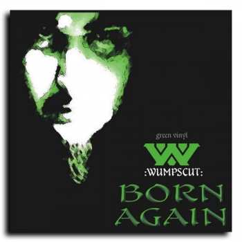 LP :wumpscut:: Born Again CLR