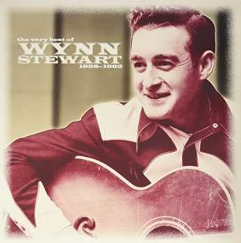 Album Wynn Stewart: The Very Best Of Wynn Stewart (1958-1962)