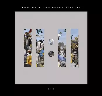Xander And The Peace Pirates: 11:11