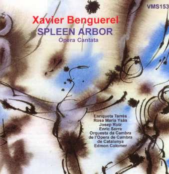 Album Xavier Benguerel: Spleen
