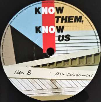 LP Xhosa Cole Quartet: K​(​no​)​w Them, K​(​no​)​w Us