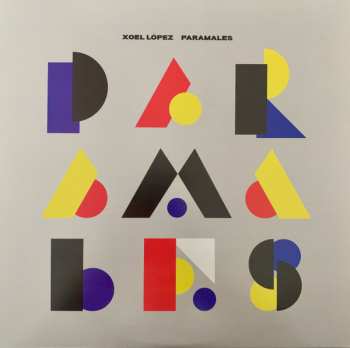 2LP Xoel López: Paramales CLR