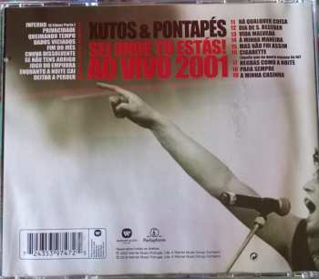 CD Xutos & Pontapés: Sei Onde Tu Estás! Ao Vivo 2001