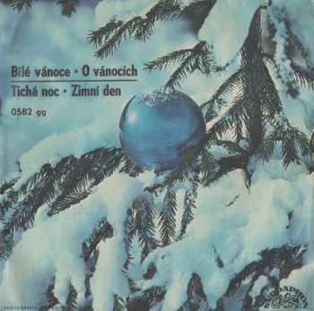 SP Yvetta Simonová: Bílé Vánoce • O Vánocích / Tichá Noc • Zimní Den
