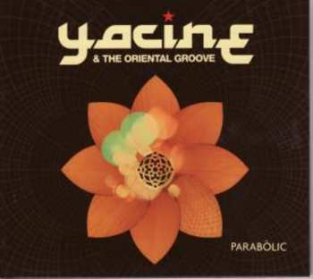 Album Yacine & The Oriental Groove: Parabòlic