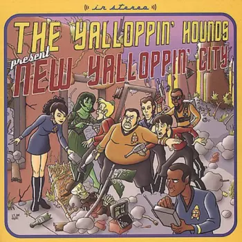 Yalloppin Hounds: New Yalloppin' City