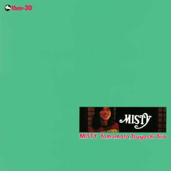 LP Tsuyoshi Yamamoto Trio: Misty LTD