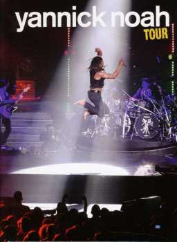 Album Yannick Noah: Yannick Noah Tour