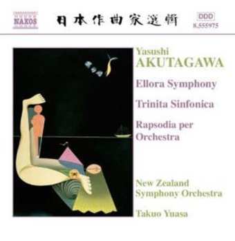 CD Takuo Yuasa: Ellora Symphony / Trinita Sinfonica / Rapsodia Per Orchestra