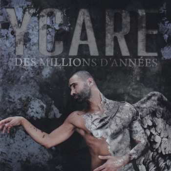 CD Ycare: Des Millions D'années