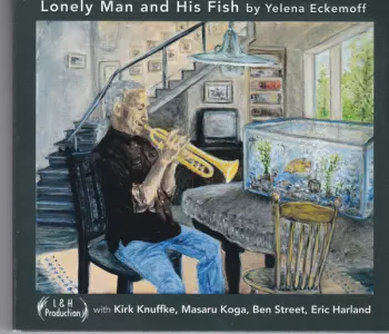 Lonely Man And His Fish