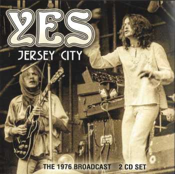 2CD Yes: Jersey City - The 1976 Broadcast