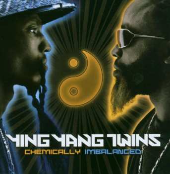 CD Ying Yang Twins: Chemically Imbalanced