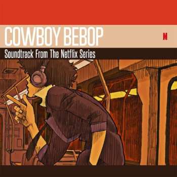 2CD The Seatbelts: Cowboy Bebop Soundtrack From The Netflix Series