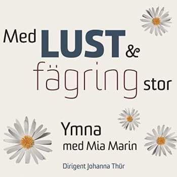 Album Ymna: Med Lust Och Fagring Stor