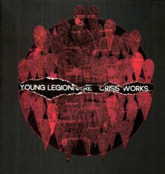 LP Young Legionnaire: Crisis Works