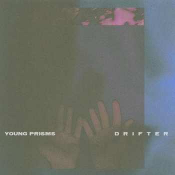 LP Young Prisms: Drifter LTD