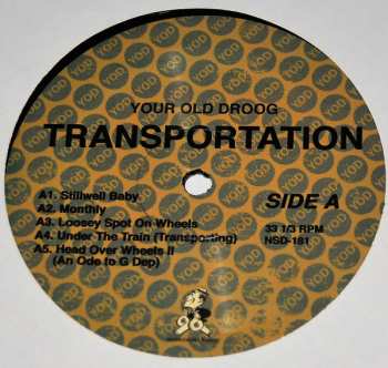 2LP Your Old Droog: Transportation