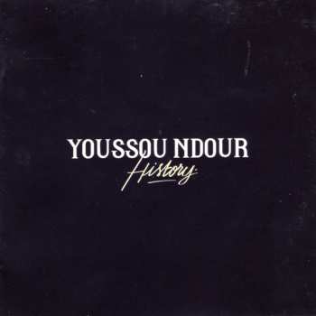 CD Youssou N'Dour: History