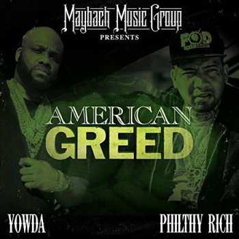 CD Philthy Rich: American Greed DIGI