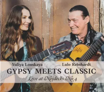 Lulo Reinhardt: Gypsy Meets Classic Live At Neidecks No 4