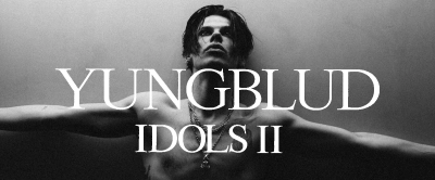Yungblud and the second part of Idols available for pre-order!