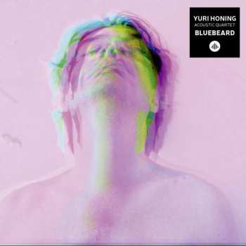 CD Yuri Honing Acoustic Quartet: Bluebeard