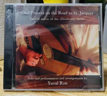 Album Yuval Ron: Oud Prayers on the Road to St. Jacques