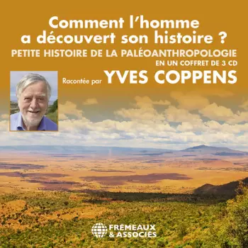 Yves: Comment L'homme A Decouvert