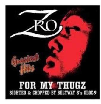 Album Z-Ro: Greatest Hits