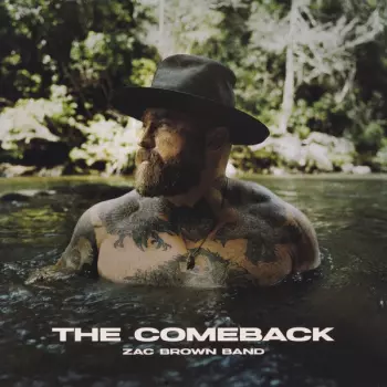 Zac Brown Band: The Comeback