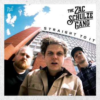 CD Zac Schulze Gang: Straight To It