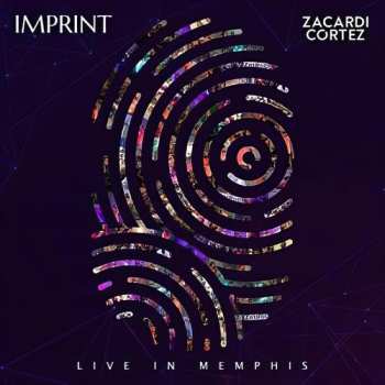 Album Zacardi Cortez: Live In Memphis