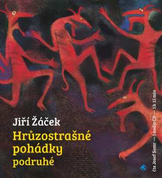 Album Josef Somr: Žáček: Hrůzostrašné pohádky podruhé