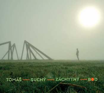 CD Tomáš Suchý: Záchytný bod