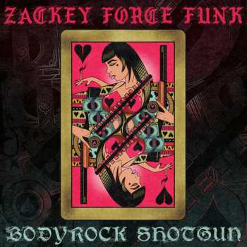 LP Zackey Force Funk: Bodyrock Shotgun