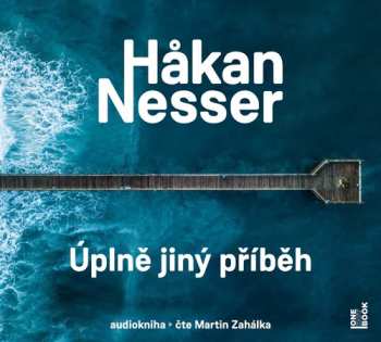 Album Zahálka Martin / Nesser Hakan: Úplně Jiný Příběh
