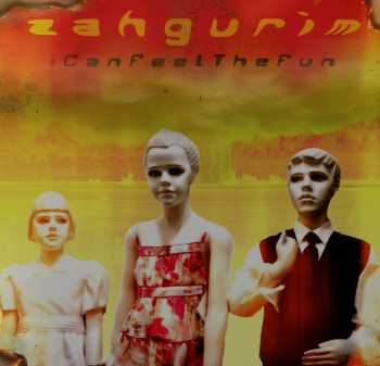 Album Zahgurim: I Can Feel The Fun